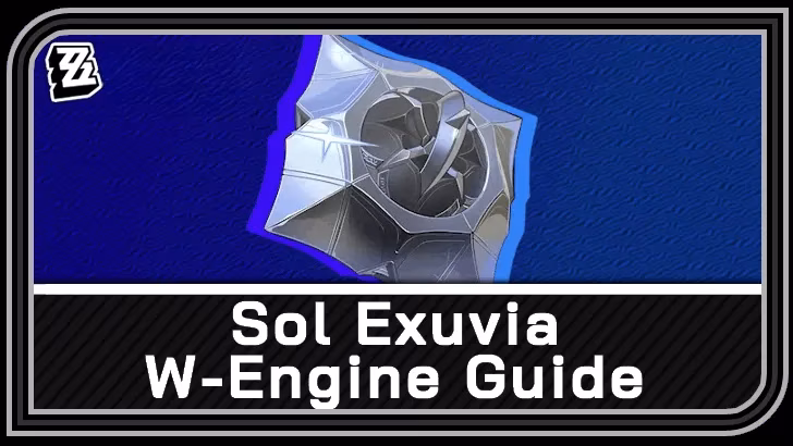 sol-exuvia-in-zzz-my-complete-2026-guide-to-pyroiss-signature-w-engine-image-0